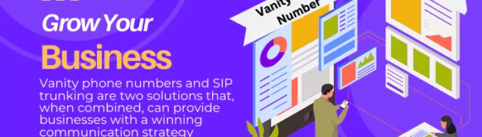 vanity-phone-numbers-and-sip-trunking-a-winning-combination-for-business-communication